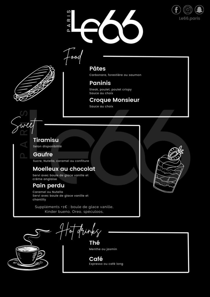 Section du menu du 66 Chicha Bar avec des plats, desserts, et boissons chaudes disponibles à Paris.